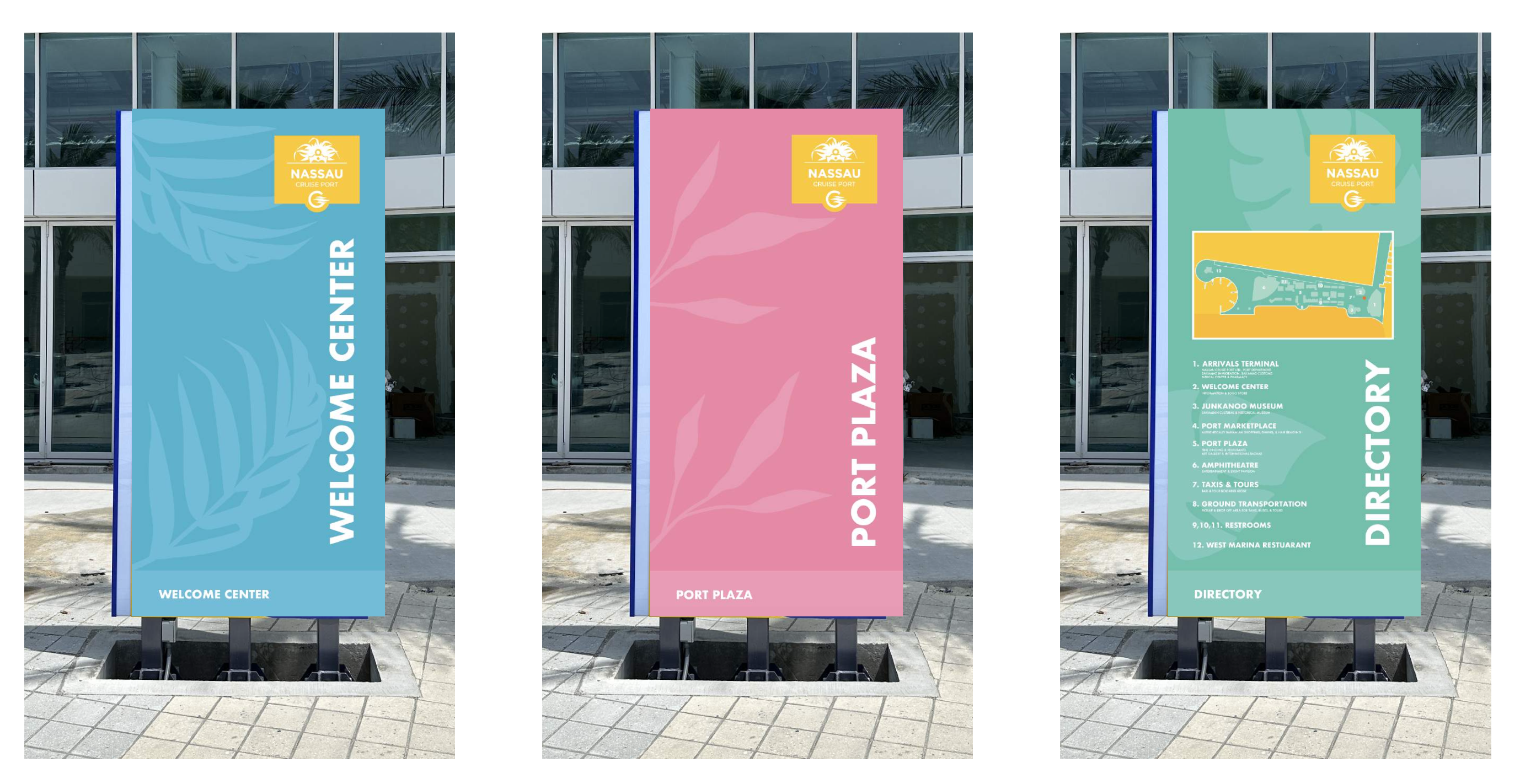 Installed Nassau Cruise Port Welcome Center wayfinding panel